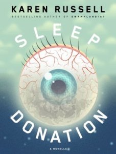 Sleep Donation by Karen Russell (cover)