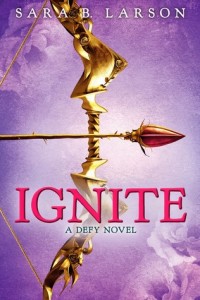 Cover of Ignite by Sara B. Larson