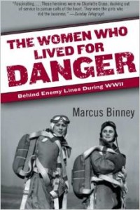 the women who lived for danger