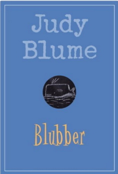Blubber by Judy Blume