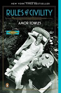 Rules of Civility by Amor Towles