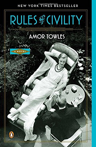 Rules of Civility by Amor Towles