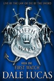 cover of First Watch by Dale Lucas