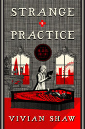 cover of Strange Practice, by Vivian Shaw