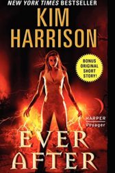Ever After by Kim Harrison