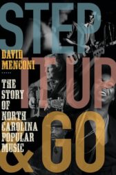 Cover of Step it Up and Go, depicting musicians performing with title over the images