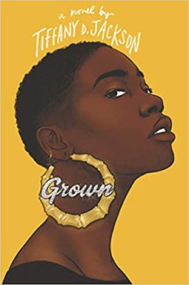 book cover of Grown by Tiffany D. Jackson