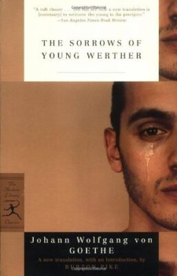 The sorrows of young werther