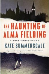 The Haunting of Alma Fielding
