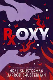 Cover of Book, Roxy (words spelled Rx Oxy) there's a figure falling and another, larger figure looming over them