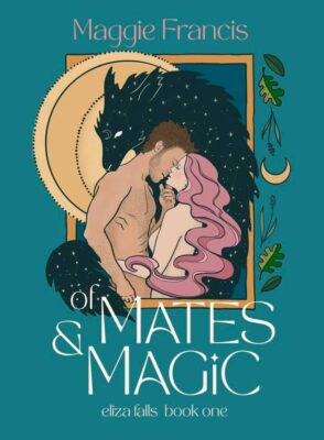 Of Mates & Magic
