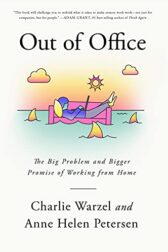The cover of the book Out of Office: The Big Problem and Bigger Promise of Working from Home; the colorful, simple line drawing shows a person on their laptop, lying on a sofa that floats in a sea of sharks.