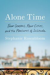 Alone Time book cover: a photograph of an elaborate metal railing with a blurred old city skyline in the distance