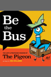Be the Bus book cover. Pigeon wearing cardboard bus.