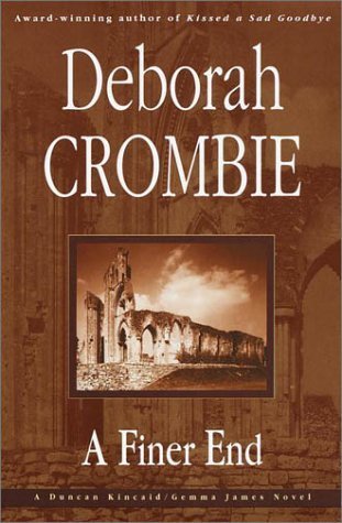 Cover for the book A Finer End by Deborah Crombie