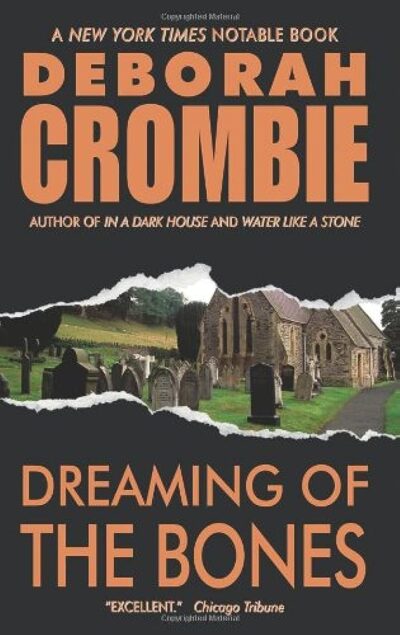 Cover for Dreaming of the Bones by Deborah Crombie