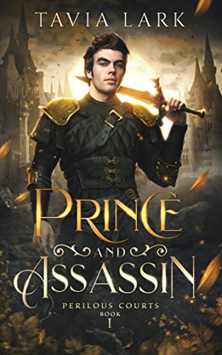 Cover for Prince and Assassin by Tavia Lark