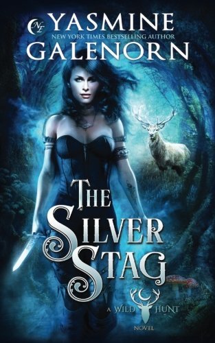Cover for The Silver Stag by Yasmine Galenorn