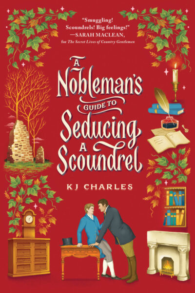 Cover of A Nobleman's Guide to Seducing a Scoundrel by KJ Charles