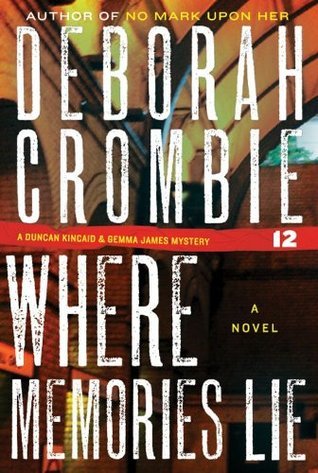 Cover for Where Memories Lie by Deborah Crombie