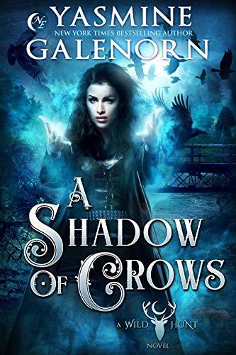 Cover for the book A Shadow of Crows by Yasmine Galenorn