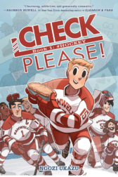 Cover for the graphic novel Check Please by Ngozi Ukazu