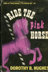 Book cover of Ride the Pink Horse, showing a pink merry-go-round horse