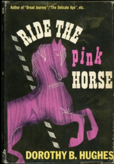 Book cover of Ride the Pink Horse, showing a pink merry-go-round horse