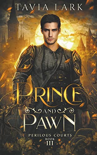 Cover for the book Prince and Pawn by Tavia Lark