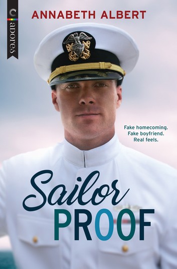 Cover for the book Sailor Proof by Annabeth Albert