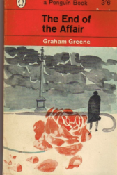 Original paperback cover of The End of the Affair. Grey cityscape with war memorial, red rose, shadowy figure, orange Penguin branding.