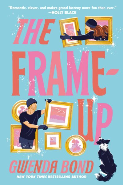 Cover of Gwenda Bond’s The Frame-Up. 