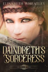 Cover for the book Daindreath's Sorceress by Elisabeth Wheatley