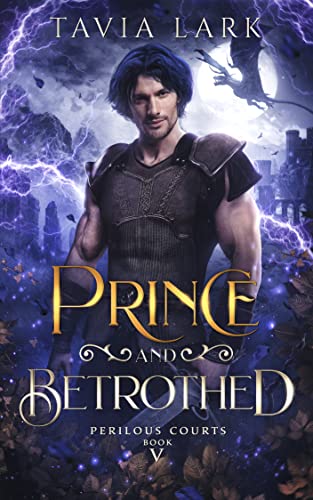 Cover for the book Prince and Betrothed by Tavia Lark