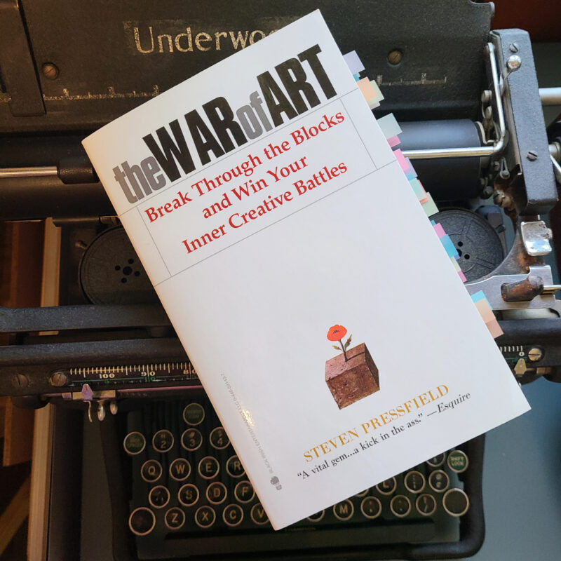 The War of Art by Steven Pressfield