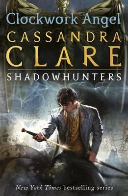 cover for the book Clockwork Angel by Cassandra Clare