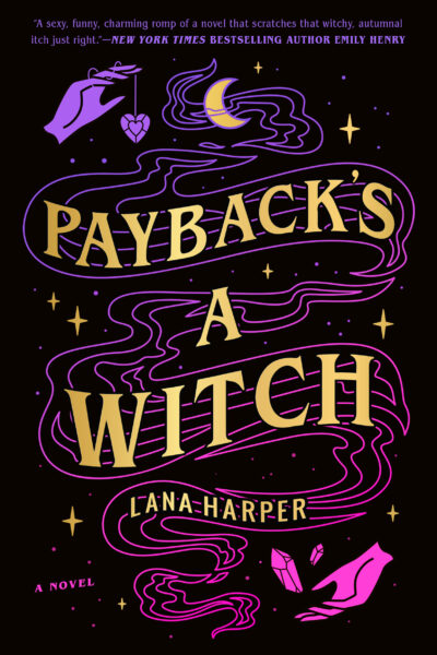 Cover for the book Payback's a Witch by Lana Harper