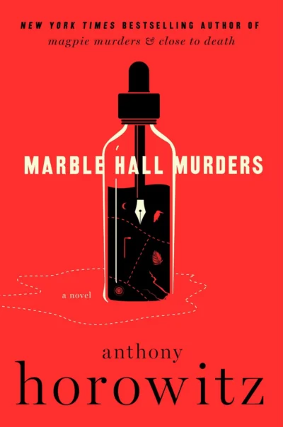 Cover of Marble Hall Murders. A bottle of poison with a pen inside, against a bright red background.