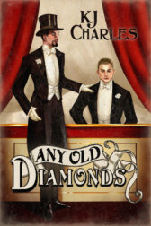 cover of the book Any Old Diamonds by KJ Charles