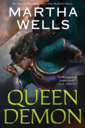 Queen Demon by Martha Wells