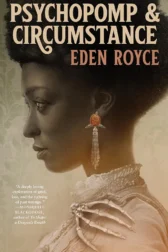 Cover of psychopomp and Circumstance