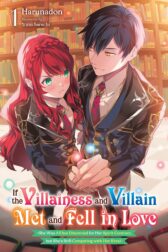 Cover for the first volume of If the Villainess and Villain Met and Fell In Love by Harunadon
